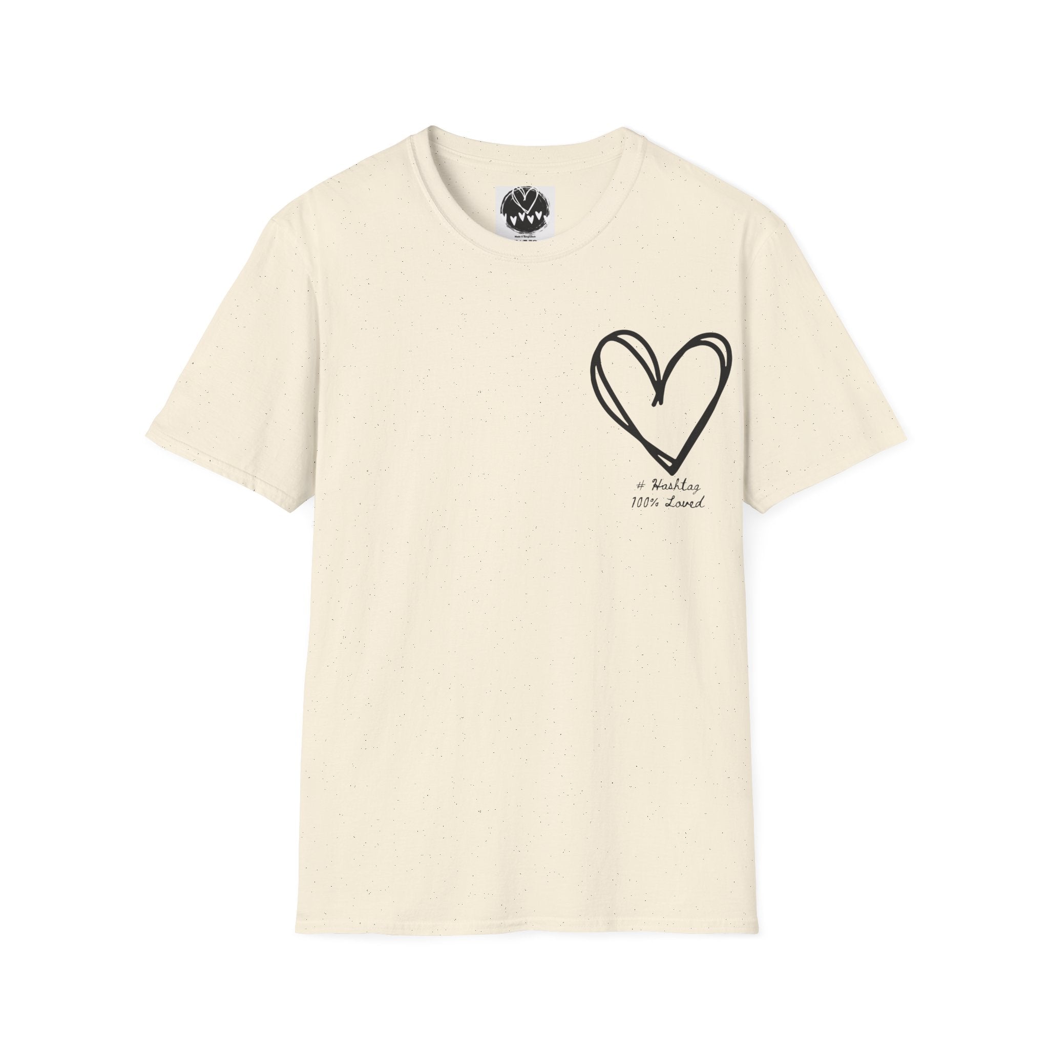 100% Loved T-Shirt — Minimal #Hashtag Love Graphic Tee