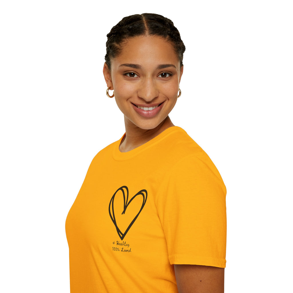 100% Loved T-Shirt — Minimal #Hashtag Love Graphic Tee