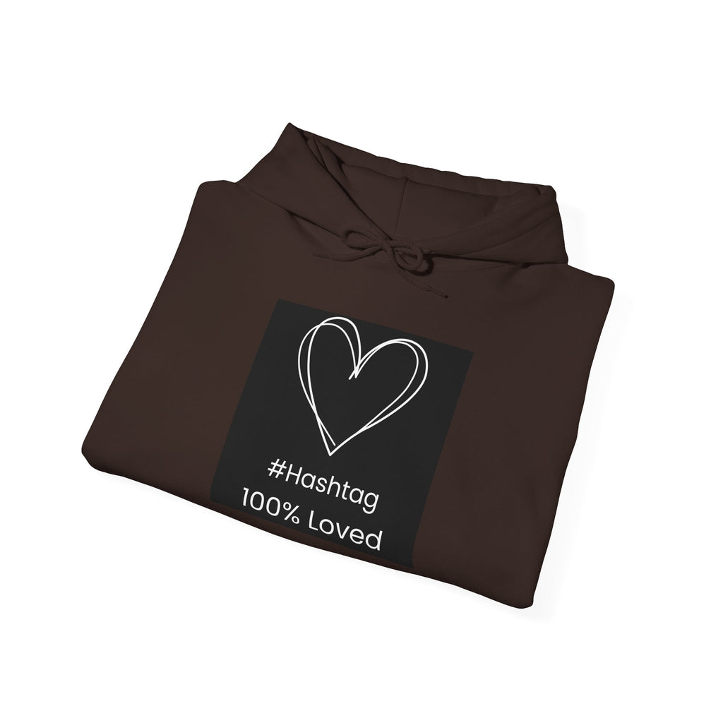 Heart Sketch Hoodie - "#hashtag 100% Loved" Comfort Sweatshirt