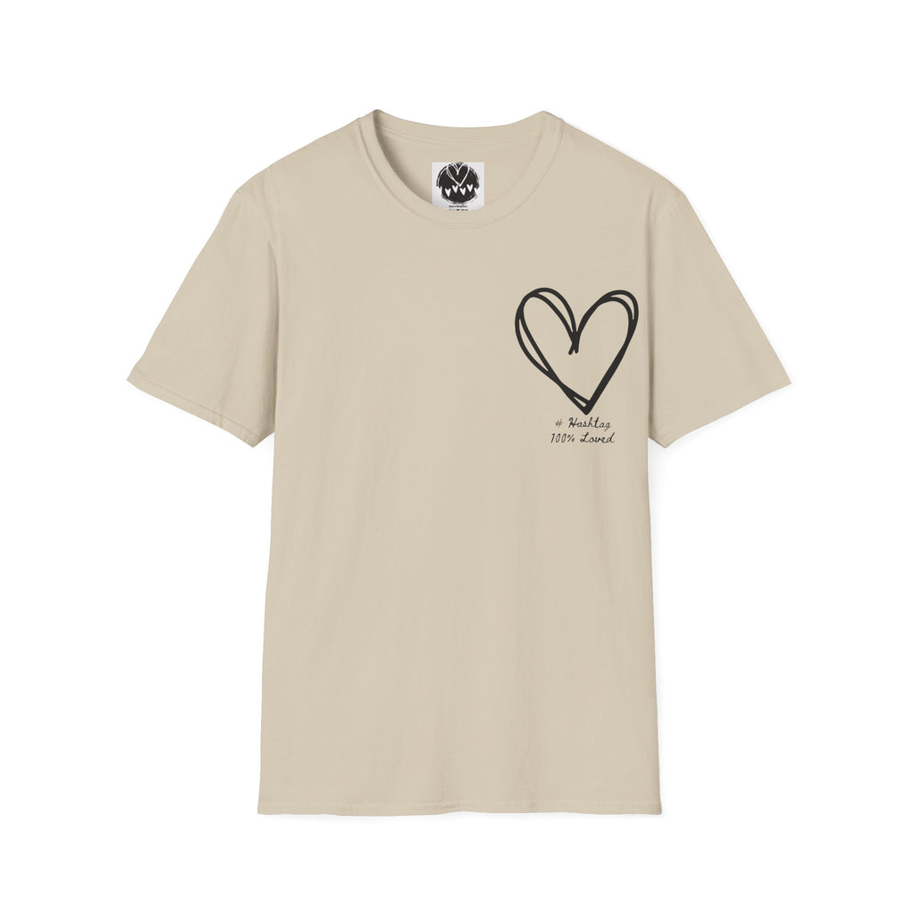 100% Loved T-Shirt — Minimal #Hashtag Love Graphic Tee