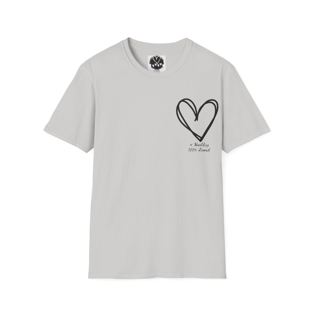 100% Loved T-Shirt — Minimal #Hashtag Love Graphic Tee
