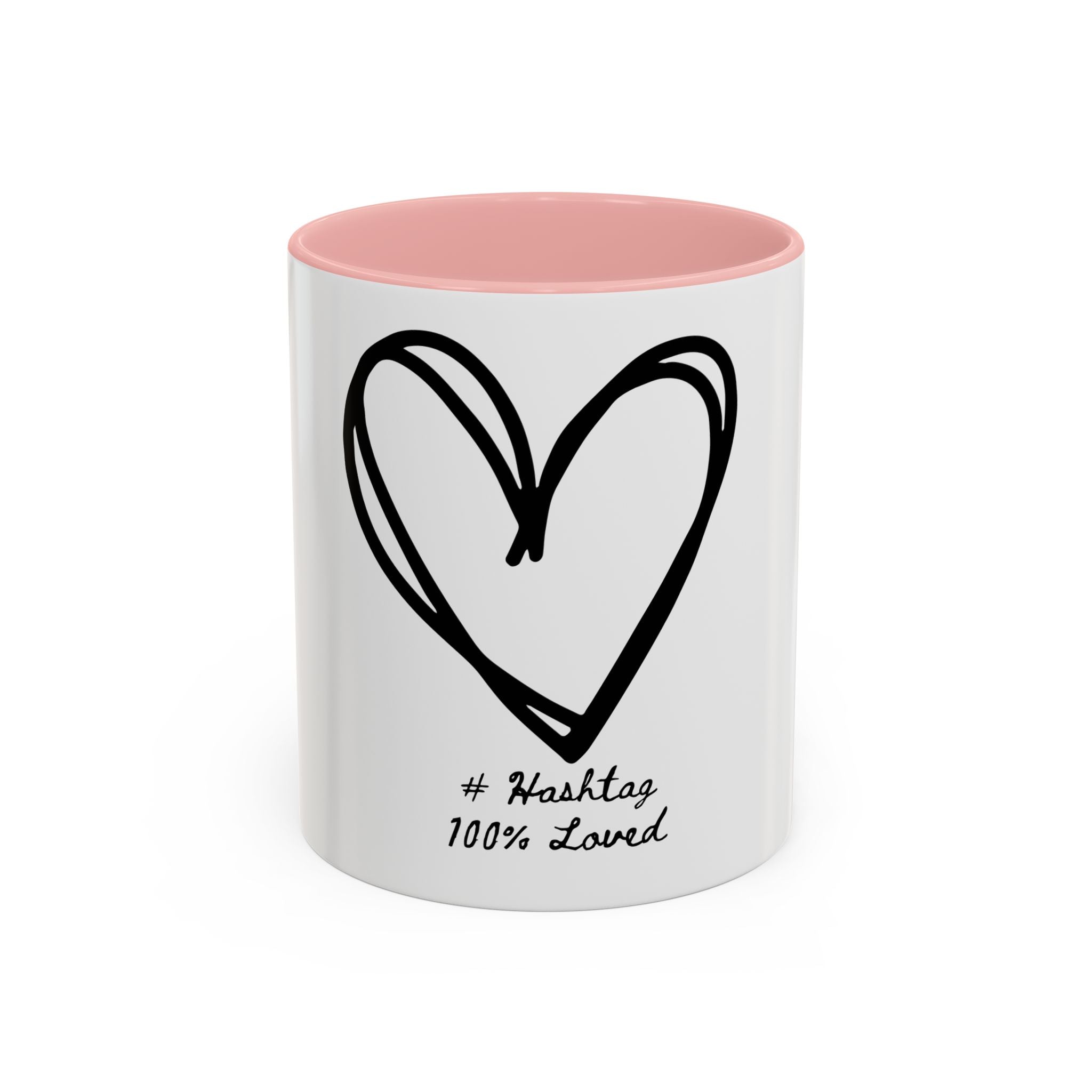 Heart Sketch Accent Coffee Mug — “# Hashtag 100% Loved”