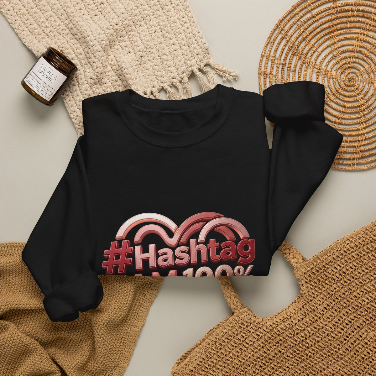 Crewneck Sweatshirt — #Hashtag I AM 100% Worthy Heart Graphic