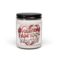 #Hashtag I Am 100% Worthy Affirmation Soy Candle