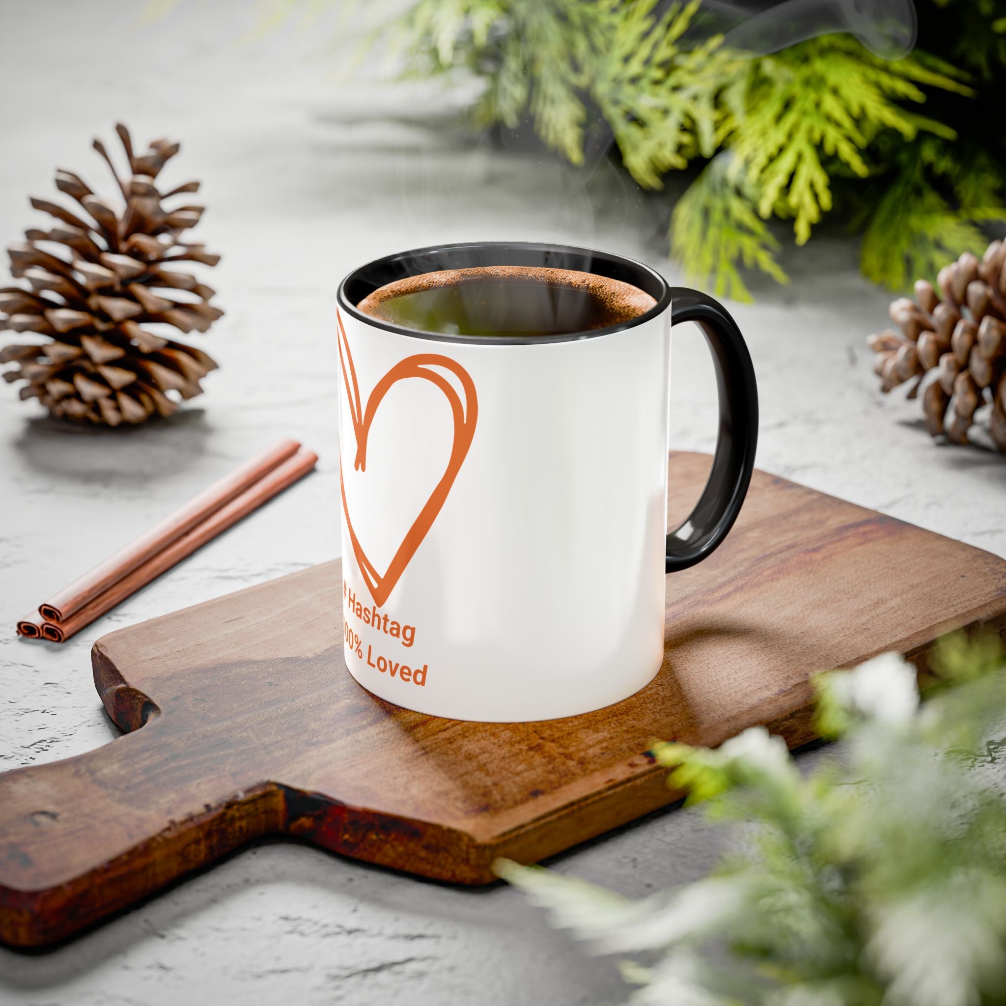 Hashtag 100% Loved Heart Mug — Color Accent Coffee Cup (11oz/15oz)