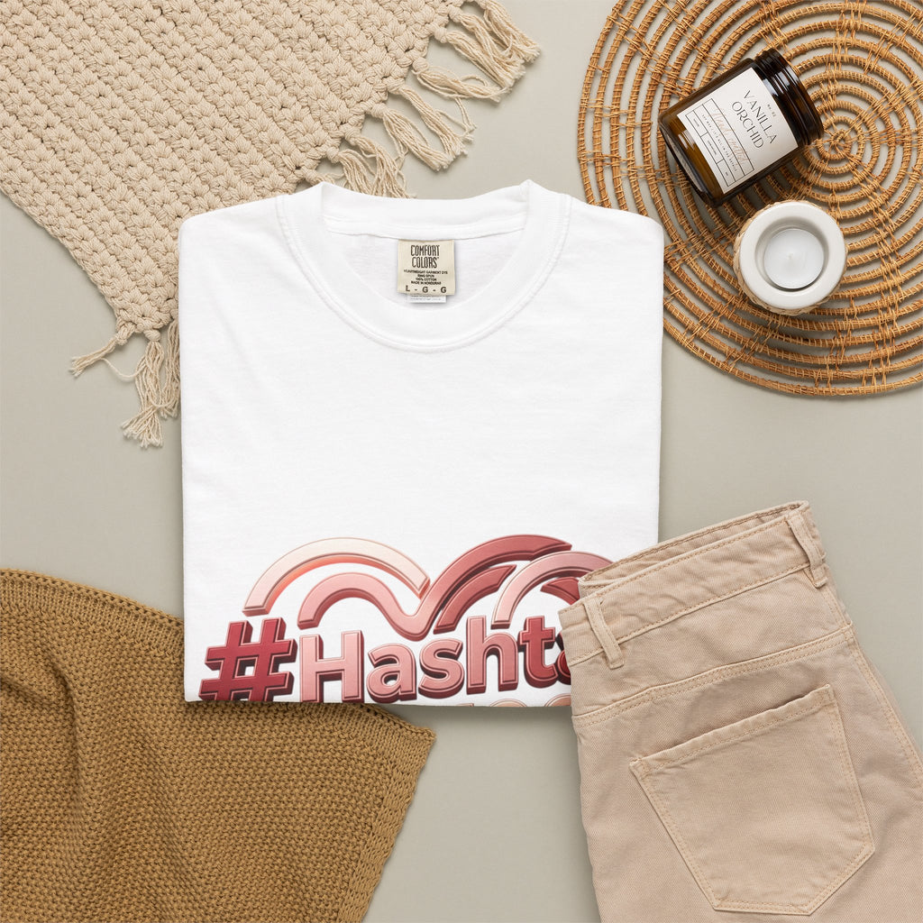 Graphic T-Shirt — “#Hashtag I AM 100% Worthy” Heart Affirmation Tee