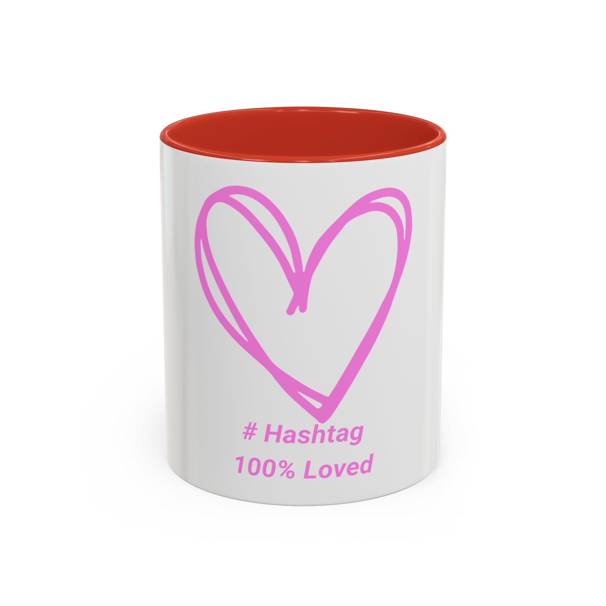 100% Loved Accent Coffee Mug — #Hashtag Heart Design (11/15oz)