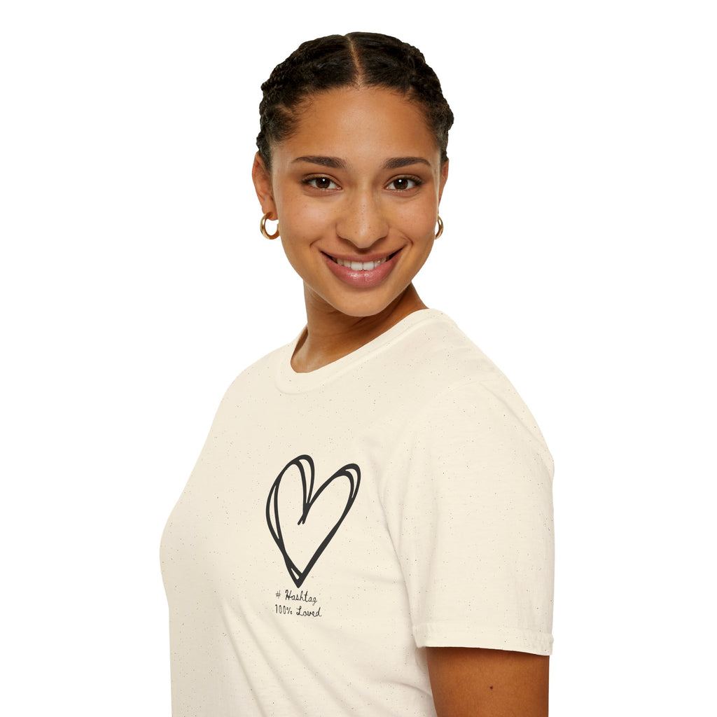 100% Loved T-Shirt — Minimal #Hashtag Love Graphic Tee