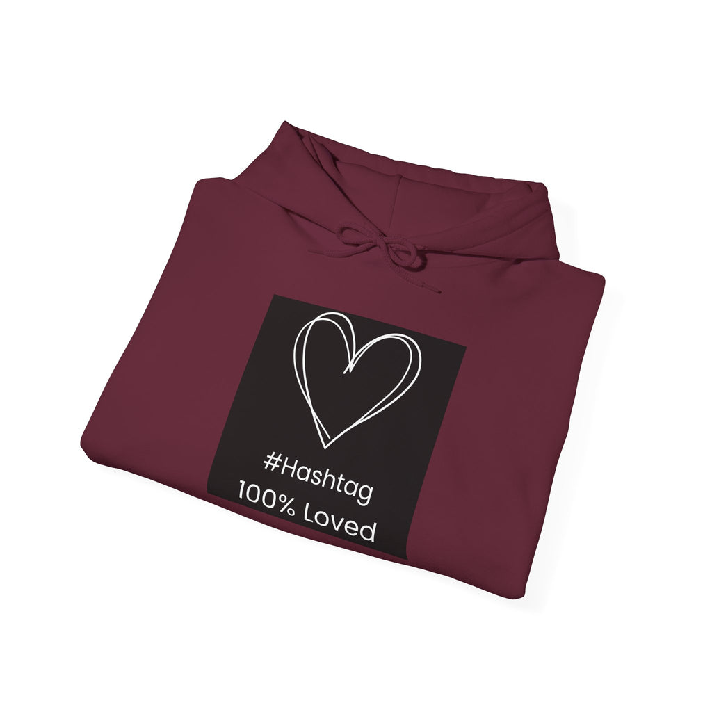 Heart Sketch Hoodie - "#hashtag 100% Loved" Comfort Sweatshirt