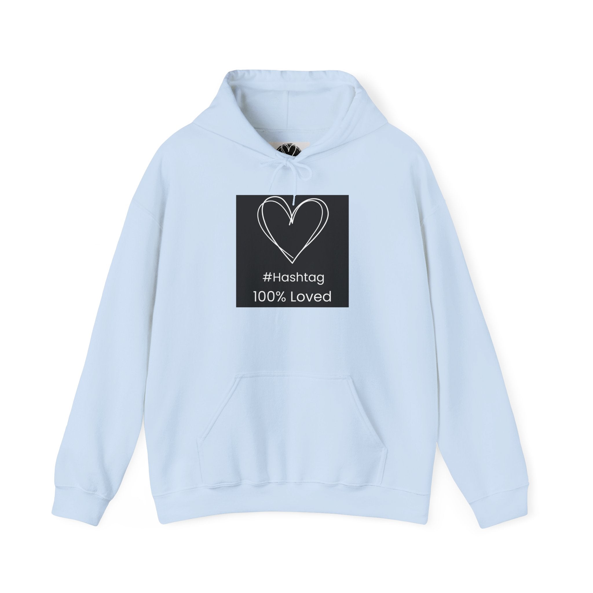 Heart Sketch Hoodie - "#hashtag 100% Loved" Comfort Sweatshirt