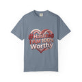 Graphic T-Shirt — “#Hashtag I AM 100% Worthy” Heart Affirmation Tee