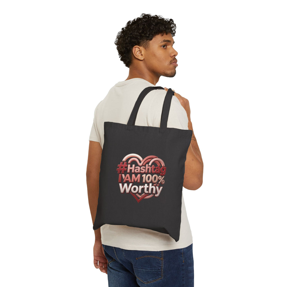 Canvas Tote - "#Hashtag I AM 100% Worthy" Inspirational Heart Tote